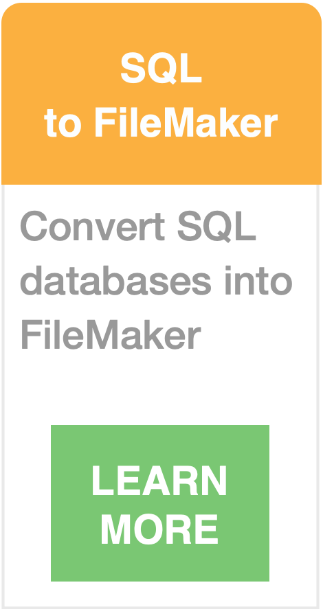 MySQL, SQL Server to FileMaker